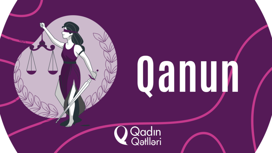Qadınlara qarşı zorakılıq və məişət zorakılığının qarşısının alınması və ona qarşı mübarizə haqqında Avropa Şurası Konvensiyası